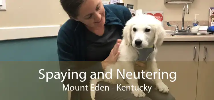 Spaying and Neutering Mount Eden - Kentucky